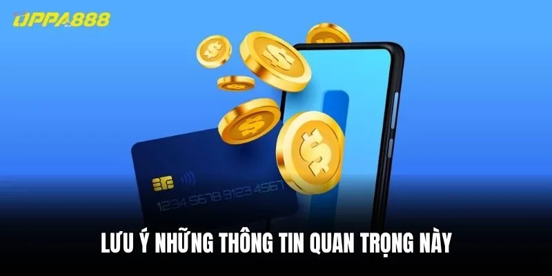 Lưu ý những thông tin quan trọng này để giao dịch thành công
