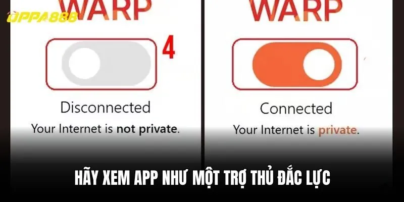 Hãy xem app như một trợ thủ đắc lực
